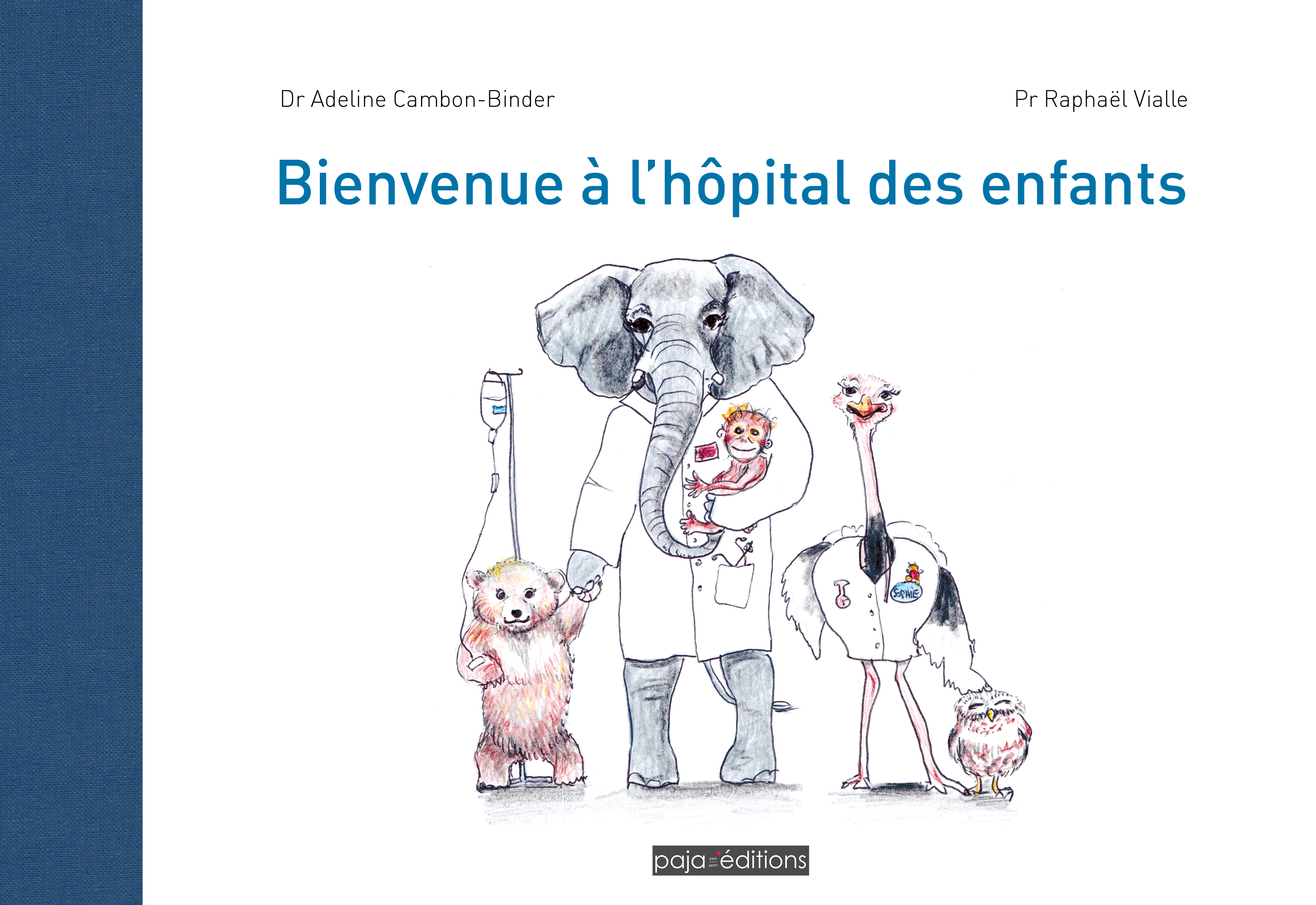 Bienvenu à l'hôpital des enfants