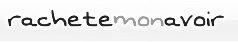 image rachettemonavoir.com