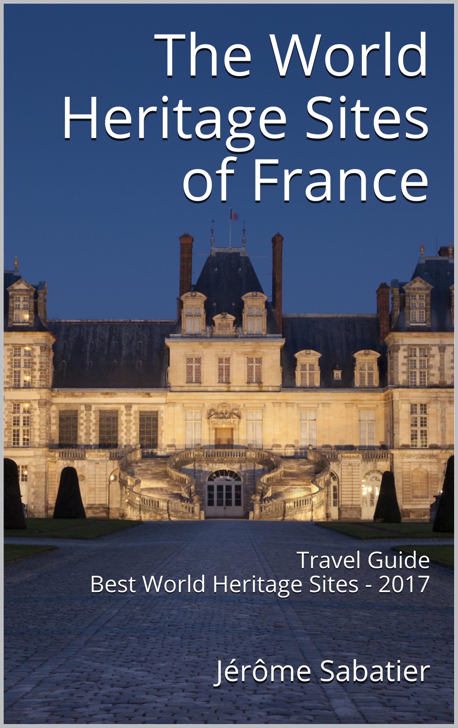 guide numérique france du patrimoine mondial