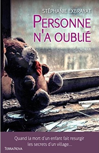 couverture roman Personne n'a oublié par Stéphanie Exbrayat