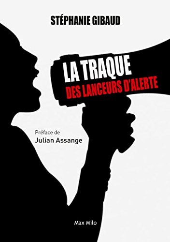 la traque des lanceurs d'alerte