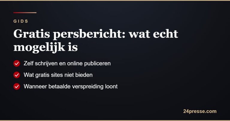 Gratis persbericht: wat u zelf kunt doen en wat gratis sites niet bieden