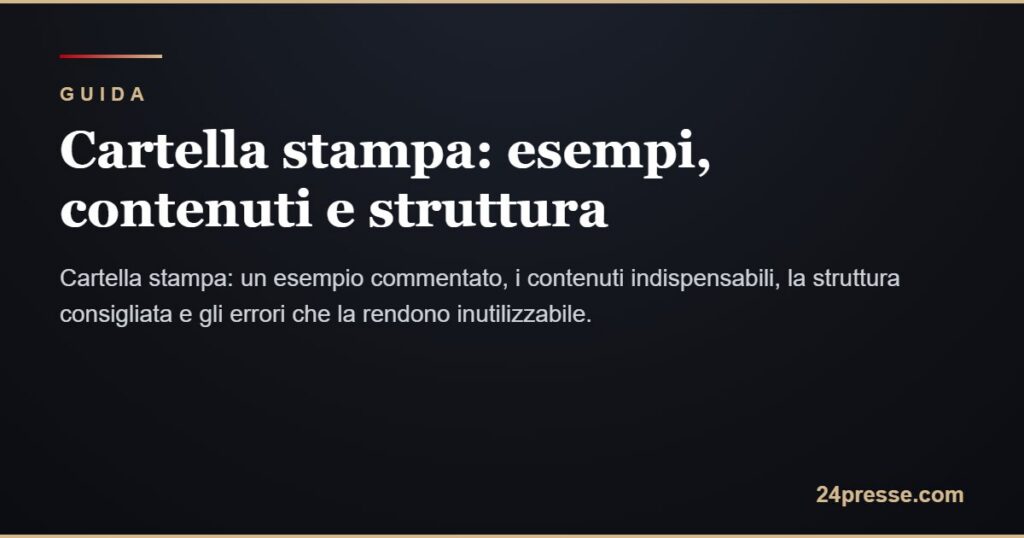Esempio di cartella stampa: contenuti e struttura