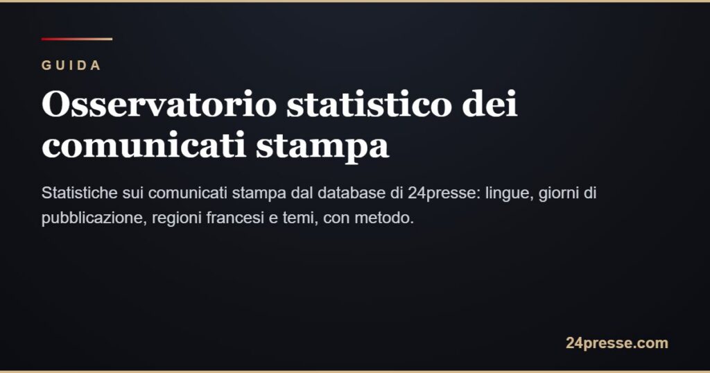 Statistiche sui comunicati stampa: l'osservatorio 24presse