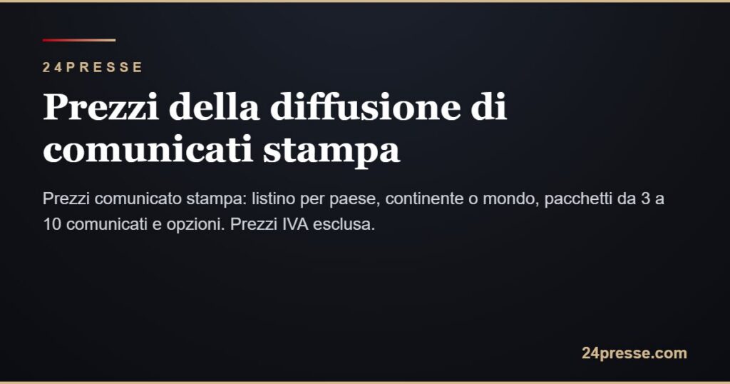 Prezzi della diffusione di un comunicato stampa